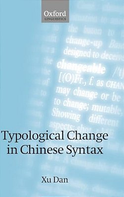 Typological Change In Chinese Syntax-..