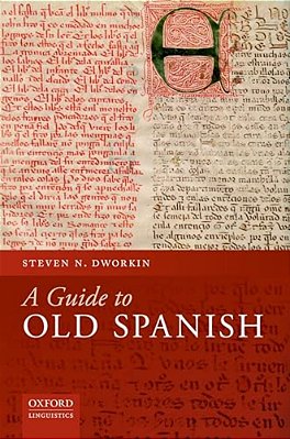 A Guide To Old Spanish-..