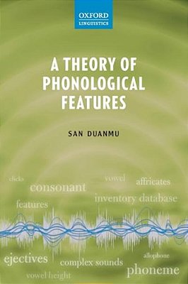 A Theory Of Phonological Features-..