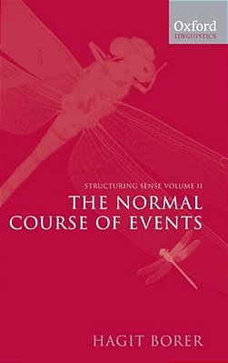 Structuring Sense: Volume II: The Normal Course Of Events-..