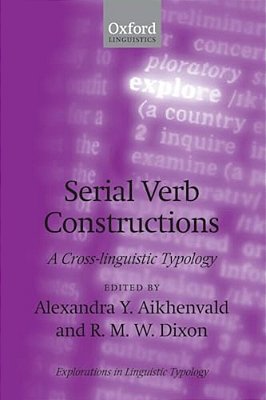 Serial Verb Constructions: A Cross-Linguistic Typology-..