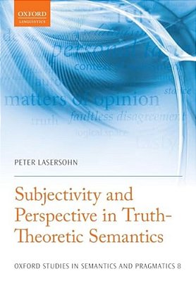 Subjectivity And Perspective In Truth-Theoretic Semantics-..