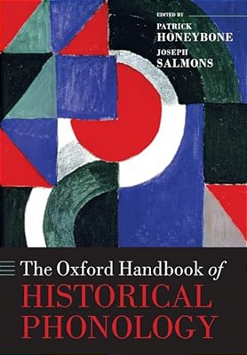 The Oxford Handbook Of Historical Phonology-..