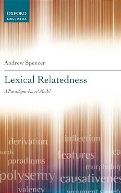 Lexical Relatedness: A Paradigm-Based Model-..