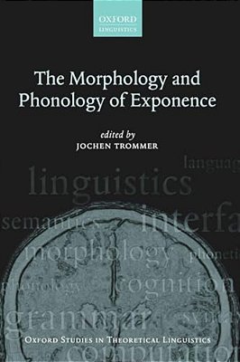 The Morphology And Phonology Of Exponence-..