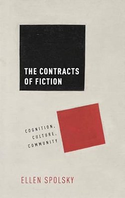 Contracts Of Fiction: Cognition, Culture, Community-..
