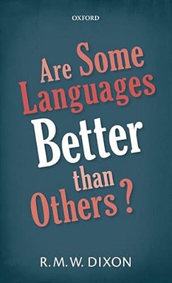 Are Some Languages Better Than Others?-..