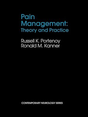 Pain Management: Theory And Practice-..