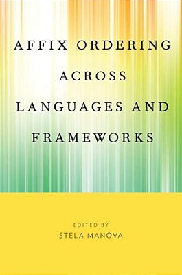 Affix Ordering Across Languages And Frameworks-..