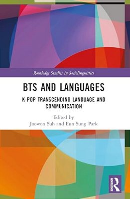 Bts And Languages: K-Pop Transcending Language And Communication-..