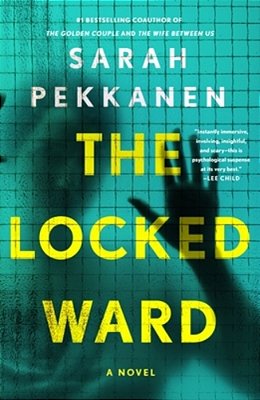 The Locked Ward-..