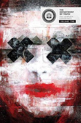 The Department Of Truth: The Complete Conspiracy Deluxe Hardcover Book 2-..