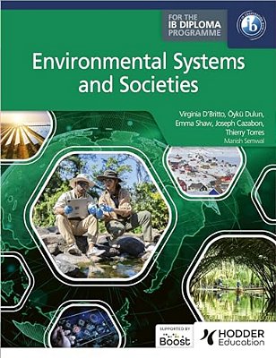 Environmental Systems And Societies For The Ib Diploma-..