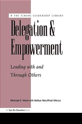 Delegation And Empowerment-..