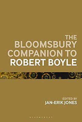 The Bloomsbury Companion To Robert Boyle-..