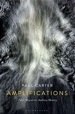 Amplifications: Poetic Migration, Auditory Memory-..