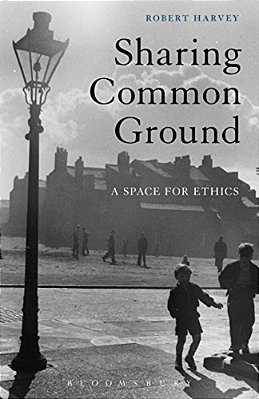 Sharing Common Ground: A Space For Ethics-..