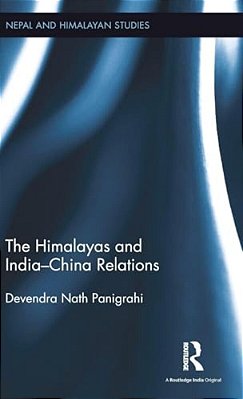 The Himalayas And India-China Relations-..