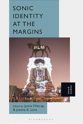 Sonic Identity At The Margins-..