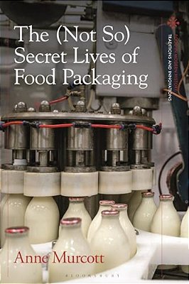 The (Not So) Secret Lives Of Food Packaging-..