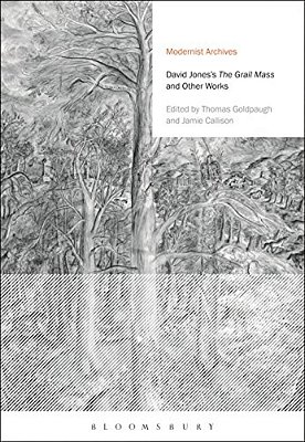 David Jones's The Grail Mass And Other Works-..