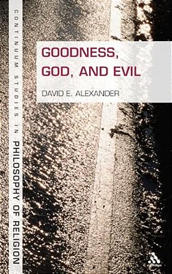 Goodness, God, And Evil-..