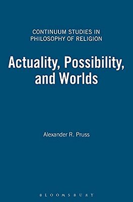 Actuality, Possibility, And Worlds-..