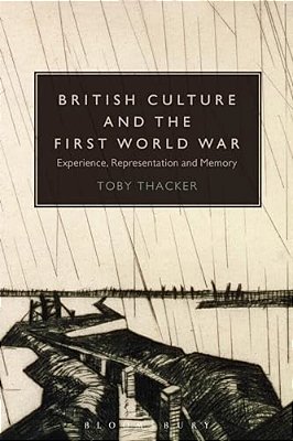 British Culture And The First World War-..