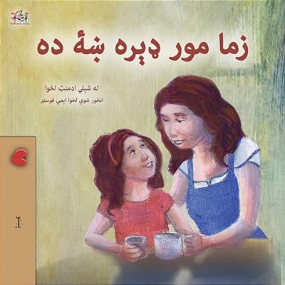 My Mom Is Awesome (Pashto Book For Kids)-..