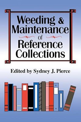 Weeding And Maintenance Of Reference Collections-..