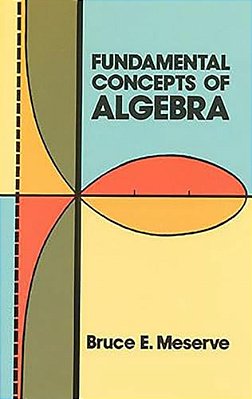 Fundamental Concepts Of Algebra-..