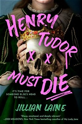 Henry Tudor Must Die-..