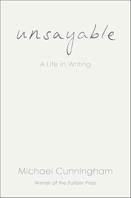 Unsayable: A Life In Writing-..