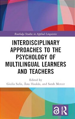 Interdisciplinary Approaches To The Psychology Of Multilingual Learners And Teachers-..