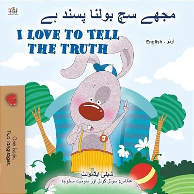 I Love To Tell The Truth (Urdu English Bilingual Book)-..