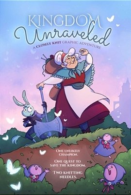 Kingdom Unraveled: A Closely Knit Graphic Adventure-..