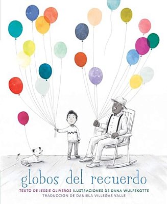 Globos Del Recuerdo (The Remember Balloons)-..