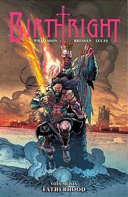 Birthright Volume 6: Fatherhood-..