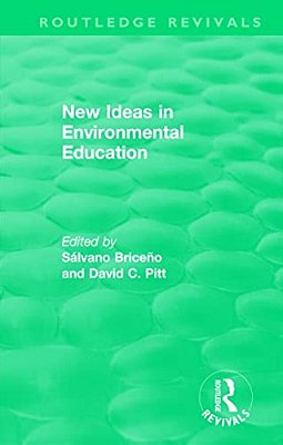 New Ideas In Environmental Education-..