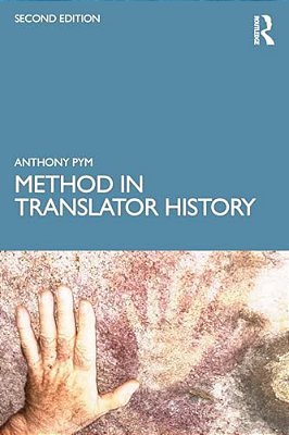 Method In Translator History: A Plea For Reflexive Empiricism'-..