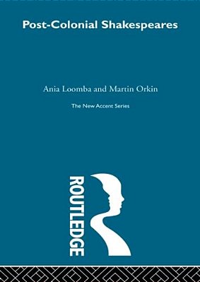 Post-Colonial Shakespeares-..