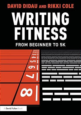 Writing Fitness: From Beginner To 5K-..