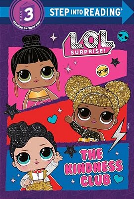 The Kindness Club (L. O. L. Surprise!)-..