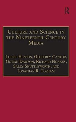 Culture And Science In The Nineteenth-Century Media-..
