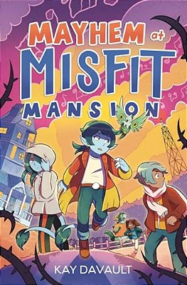 Mayhem At Misfit Mansion-..