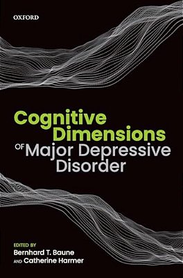 Cognitive Dimensions Of Major Depressive Disorder-..