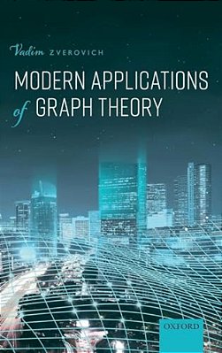 Modern Applications Of Graph Theory C-..