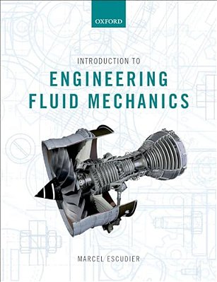 Introduction To Engineering Fluid Mechanics-..