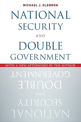 National Security And Double Government-..