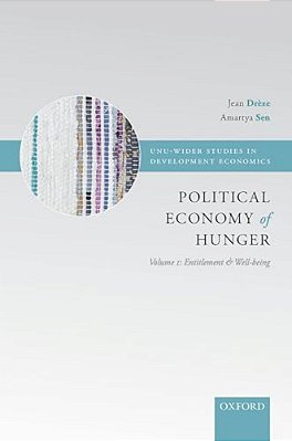 Political Economy Of Hunger: Volume 1: Entitlement And Well-Being-..